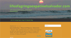 Desktop Screenshot of lifeofagringoexpatinelsalvador.com